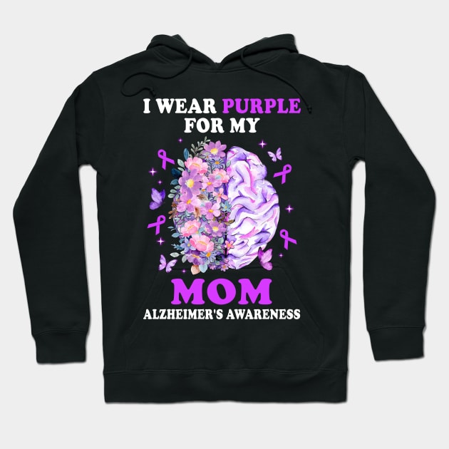 I Wear Purple For My Mom Alzheimer's Awareness Brain Hoodie by James Green